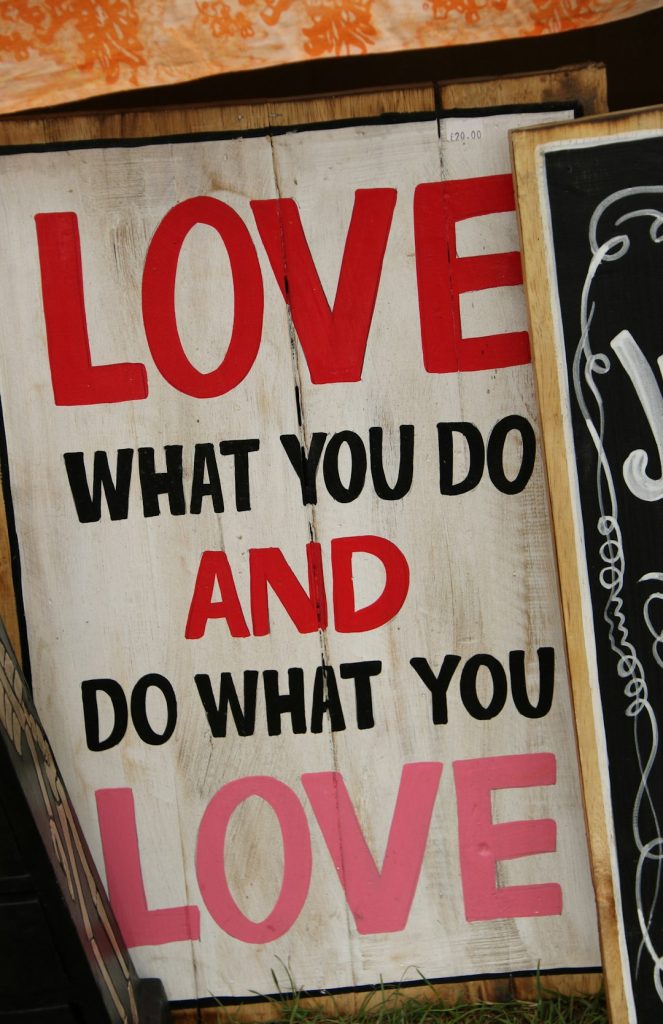 Love What You Do and Do What You Love poster nfl draft war room, scouting reports, draft board